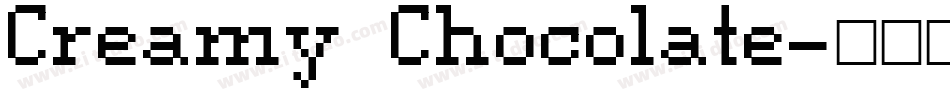 Creamy Chocolate字体转换